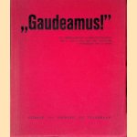 Gaudeamus! De Amsterdamsche universiteitsfeesten van 27 Juni-2 Juli 1932:  Met foto's en teekeningen van Jo Spier door Jo Spier