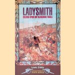 Ladysmith: Colenso/Spion Kop/Hlangwane/Tugela door Lewis Childs