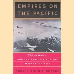 Empires On The Pacific door Robert S. Thompson