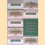 De namen uit de grote zaal + CD door Paul Witteman