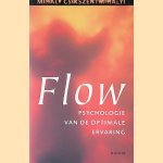 Flow: psychologie van de optimale ervaring
Mihaly Csikszentmihalyi
€ 10,00 Flow: psychologie van de optimale ervaring
Mihaly Csikszentmihalyi
€ 10,00