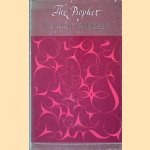 The Prophet door Kahlil Gibran