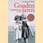 Gouden jaren: Hoe ons dagelijks leven in een halve eeuw onvoorstelbaar is veranderd
Annegreet van Bergen
€ 5,00 Gouden jaren: Hoe ons dagelijks leven in een halve eeuw onvoorstelbaar is veranderd
Annegreet van Bergen
€ 5,00