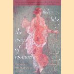 The Way of Woman: Awakening the Perennial Feminine door Helen M. Luke