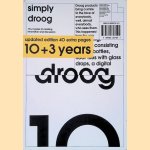 Simply Droog: Updated Edition 40 Extra Pages: 10+3 Years
Renny Ramakers e.a.
€ 25,00 Simply Droog: Updated Edition 40 Extra Pages: 10+3 Years
Renny Ramakers e.a.
€ 25,00