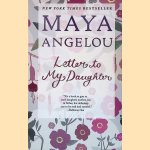Letter to My Daughter
Maya Angelou
€ 6,00 Letter to My Daughter
Maya Angelou
€ 6,00