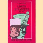 Revue Historique des Armées: Numéro spécial: Légion Etrangère 1831-1981 door Colonel Villaume