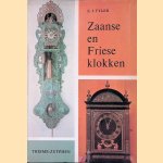 Zaanse en Friese klokken door E.J. Tyler
