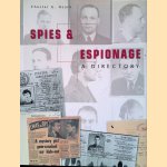 Spies & Espionage: A Directory door Chester G. Hearn