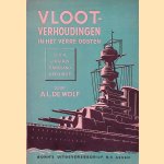 Vlootverhoudingen in het Verre Oosten door A.L. de Wolf
