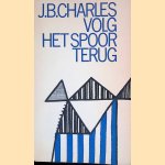 Volg het spoor terug
J.B. Charles
€ 8,00