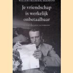 Je vriendschap is werkelijk onbetaalbaar: Brieven aan Geert van Oorschot
Willem Frederik Hermans
€ 8,00 Je vriendschap is werkelijk onbetaalbaar: Brieven aan Geert van Oorschot
Willem Frederik Hermans
€ 8,00