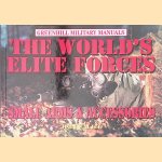 The World's Elite Forces: Small Arms and Accessories door John Walter