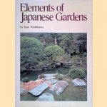 Elements of Japanese Gardens door Isao Yoshikawa