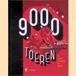 9000 Toeren
Katrien Brys e.a.
€ 30,00 9000 Toeren
Katrien Brys e.a.
€ 30,00