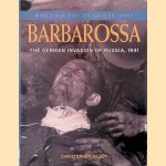 Barbarossa: The German Invasion of Russia, 1941 door Christopher Ailsby