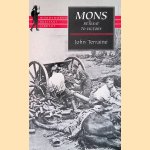 Mons: The Retreat to Victory door John Terraine