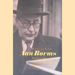 Aan Borms: Willem Elsschot, een politiek schrijver: essay
Matthijs de Ridder
€ 6,00 Aan Borms: Willem Elsschot, een politiek schrijver: essay
Matthijs de Ridder
€ 6,00