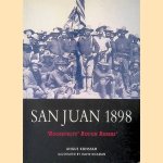 San Juan 1898: Roosevelt's "Rough Riders" door Angus Konstam