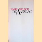 De aanslag door Harry Mulisch