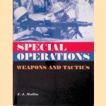 Special Operations: Weapons & Tactics door Timothy John Mullin