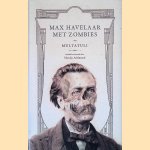 Max Havelaar met zombies: door Multatuli
Martijn Adelmund
€ 20,00 Max Havelaar met zombies: door Multatuli
Martijn Adelmund
€ 20,00