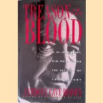 Treason in the Blood: H. St. John Philby, Kim Philby, and the Spy Case of the Century door Anthony Cave Brown