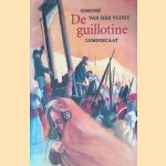 De guillotine door Simone van der Vlugt