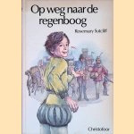 Op weg naar de regenboog
Rosemary Sutcliff
€ 15,00 Op weg naar de regenboog
Rosemary Sutcliff
€ 15,00