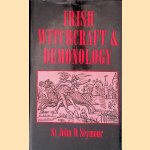 Irish Witchcraft and Demonology door St. John D. Seymour