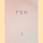FEN: Literair-Kultureel Tijdschrift: eerste jaargang nummer 3 door Gered Verwey e.a.
