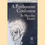 A Posthumous Confession door Marcellus Emants