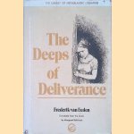 The Deeps of Deliverance door Frederik van Eeden