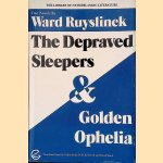 The Depraved Sleepers & Golden Ophelia door Ward Ruyslinck