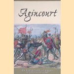 Agincourt door Christopher Hibbert