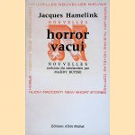 Horror Vacui: Nouvelles door Jacques Hamelink