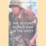 The Second World War In The West door Charles Messenger