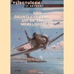 SBD Dauntless-eenheden uit de Tweede Wereldoorlog door Barrett Tillman e.a.