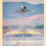 Recce Tech: The Phantom and the Dragon Lady
Paul F. Crickmore
€ 8,00