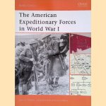 The American Expeditionary Forces in World War I door John Votaw