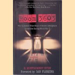 Room 3603: The Incredible True Story of Secret Intelligence Operations During World War II door H. Montgomery Hyde