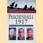 VCs of the First World War: Passchendaele 1917 door Stephen Snelling