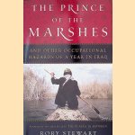 The Prince of the Marshes door Rory Stewart