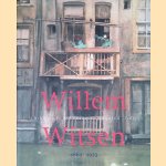 Willem Witsen: Schilderijen, tekeningen, prenten, foto's 1860-1923 door Jenny Reynaerts e.a.