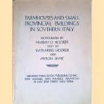 Farmhouses and Small Provincial Buildings in Southern Italy door Katharine Hooker e.a.