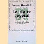 Le règne végétal: Nouvelles door Jacques Hamelink