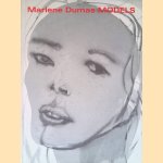 Marlene Dumas: Models
Marlene Dumas e.a.
€ 60,00