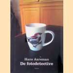 De fotodetective
Hans Aarsman
€ 8,00 De fotodetective
Hans Aarsman
€ 8,00
