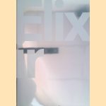 Elixir: The Video Organism of Pipilotti Rist
Paul Kempers e.a.
€ 25,00 Elixir: The Video Organism of Pipilotti Rist
Paul Kempers e.a.
€ 25,00
