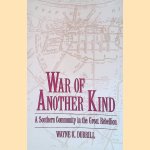 War of Another Kind: A Southern Community in the Great Rebellion
Wayne K. Durrill
€ 10,00 War of Another Kind: A Southern Community in the Great Rebellion
Wayne K. Durrill
€ 10,00